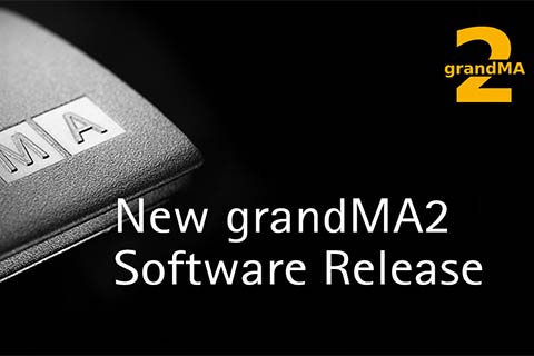 grandMA2 Software adds more powerful features